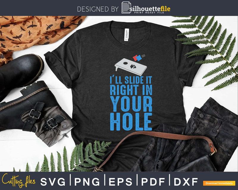 Your Hole Is My Goal Svg Dxf Png Cricut File