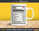 Zia Nutrition Facts Funny Mothers Day Svg Png Digital Art